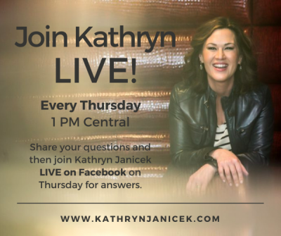 Facebook Live with Kathryn Janicek Join Kathryn Janicek Live Every Thursday on Facebook at 1pm Central